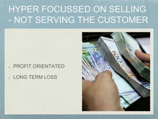 PROFIT ORIENTATED
LONG TERM LOSS
 