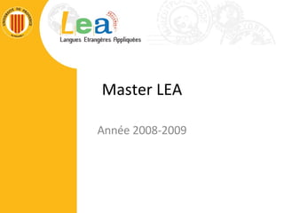 Master LEA Année 2008-2009 