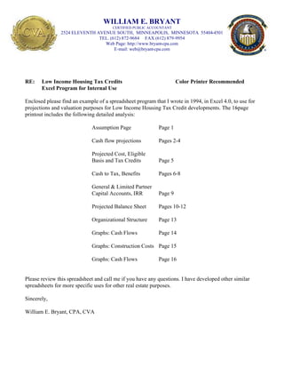 WILLIAM E. BRYANT
CERTIFIED PUBLIC ACCOUNTANT
2524 ELEVENTH AVENUE SOUTH, MINNEAPOLIS, MINNESOTA 55404-4501
TEL. (612) 872...