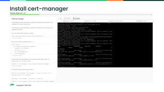 Copyright © SUSE 2021
Install cert-manager
 