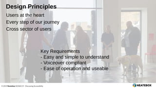 © 2019 Neatebox SIGNA11Y - Discussing Accessibility
 