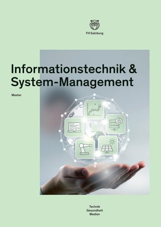 Technik
Gesundheit
Medien
Master
Informationstechnik &
System-Management
 