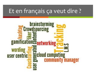 Et en français ça veut dire ?

 