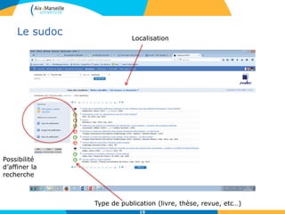 Le sudoc
19
Localisation
Possibilité
d’affiner la
recherche
Type de publication (livre, thèse, revue, etc…)
 