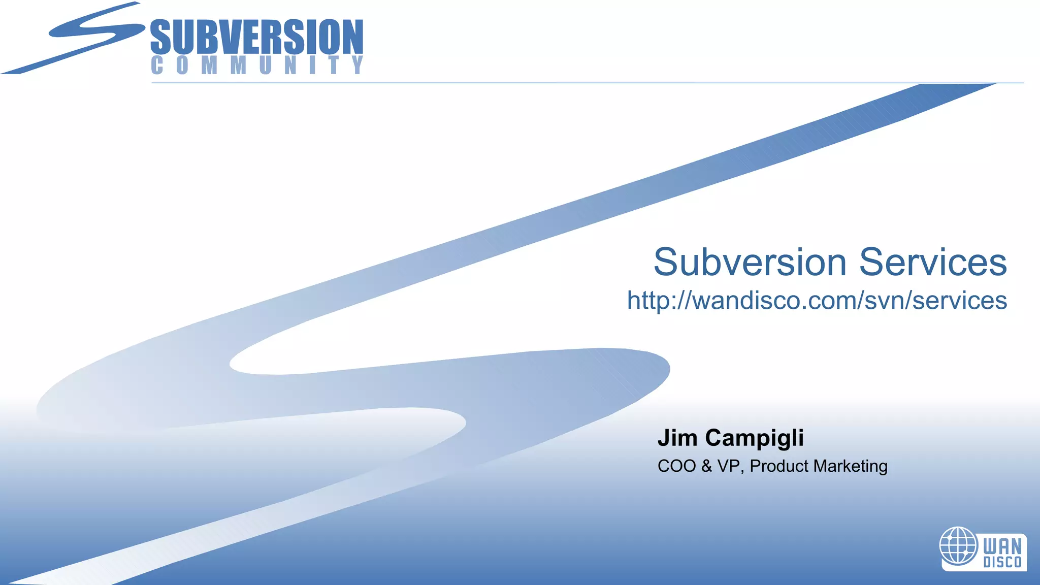 SubversionJ Server-side Java for Subversion Dave Brown 