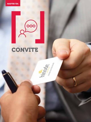 MASTER 72h
CONVITE
MASTER 72h
 