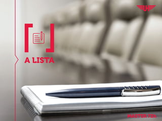 A LISTA
MASTER 72h
 