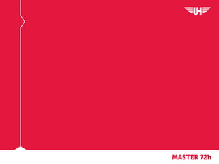 MASTER 72h
 