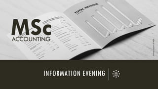 MSc ACCOUNTING 
INFORMATION EVENING 
Annual report of IKEA 
 