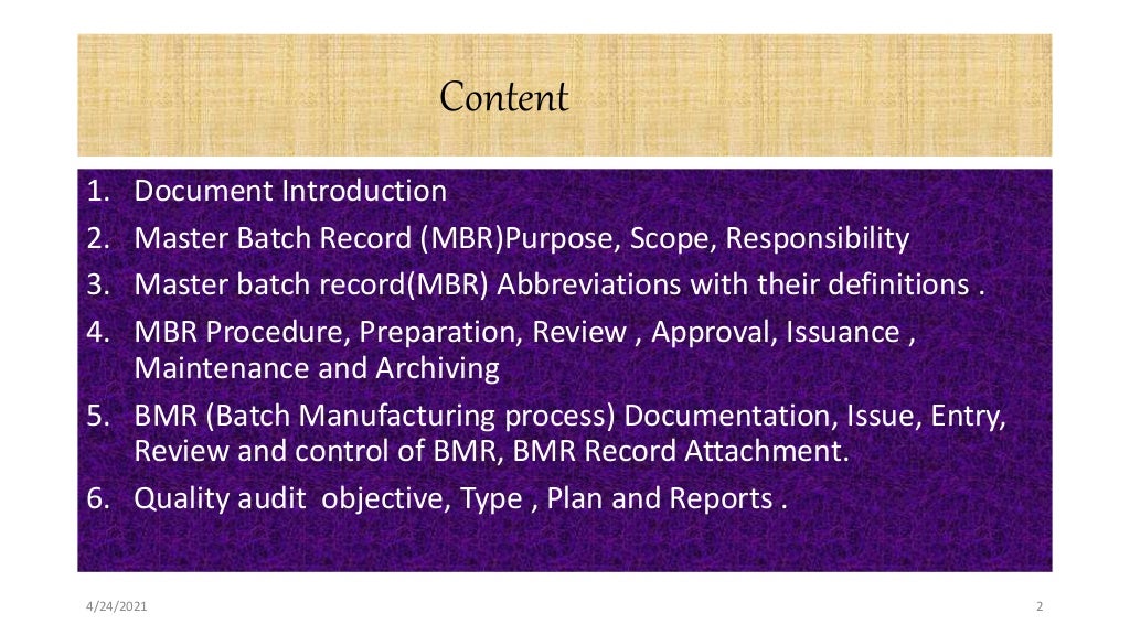 Master batch record,batch production record ,Quality Audit Type and p…