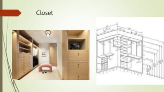 Closet
 