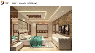MASTER BEDROOM FALSE CEILING
 