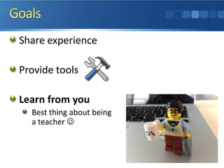 Share experience
Provide tools
Learn from you
Best thing about being
a teacher 
 