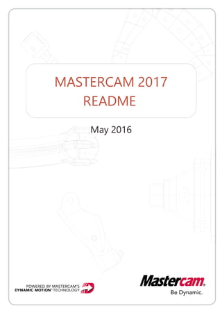 MASTERCAM 2017
README
May 2016
 