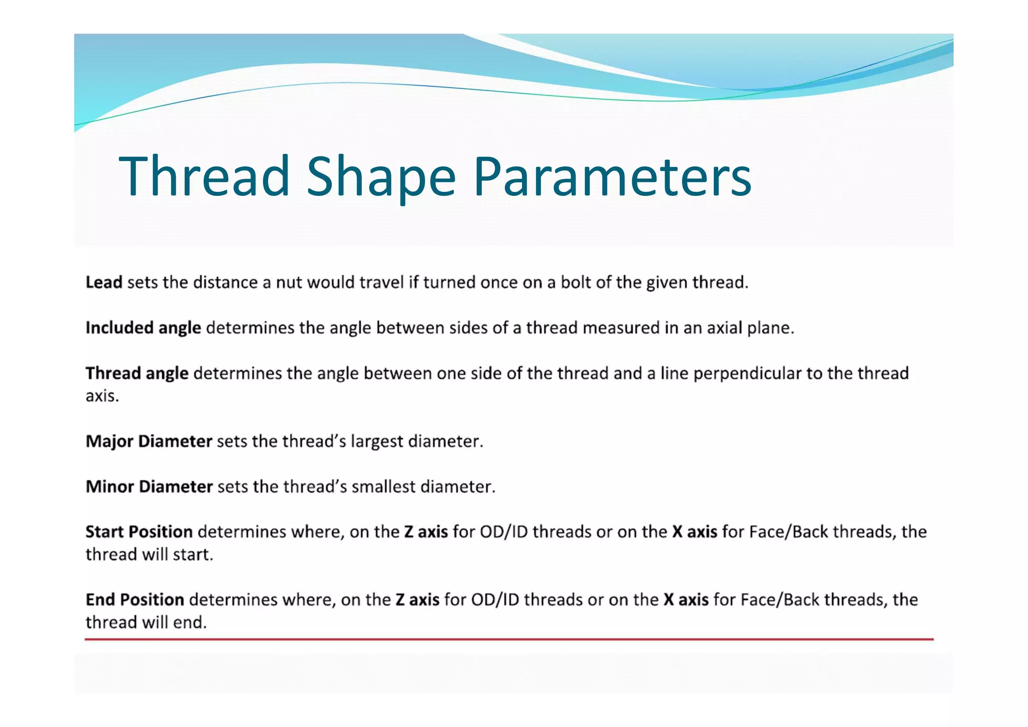 Thread Shape Parameters
 