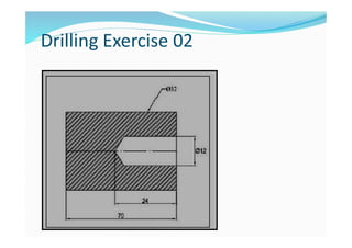Drilling Exercise 02
 