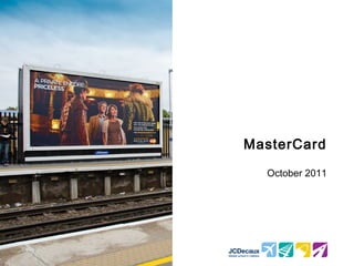 MasterCard

  October 2011
 