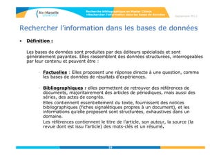 1919
Rechercher l’information dans les bases de données
• Scifinder Web/Chemical Abstract Service (CAS)
Le (CAS) indexe la littérature chimique depuis 1907.
Champs couverts par Scifinder Scholar/ Chemical Abstracts :
 Chimie inorganique et organique, chimie physique, ingénierie et chimie
appliquée, génie chimique, biochimie qui représente à elle seule 34% des
notices bibliographiques.
 Références bibliographiques : 62% d’articles de journéux, le reste étant
composé de brevets et communications aux congrès.
Libguide BU AMU Scifinder : http://bu.univ-amu.libguides.com/content.php?pid=584968&sid=4820874
Septembre 2014
Recherche bibliographique en Master Chimie
>Rechercher l’information dans les bases de données
19
 