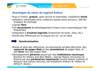 75
Septembre 2014
75
Evaluer l’information
• Google Scholar
Créé en 2004, c’est un moteur de recherche spécialisé dans la littérature de
recherche universitaire : il indexe des articles issus de périodiques, des
thèses, des livres, des articles en pré-publication, des rapports.
Ces documents proviennent d'éditeurs scientifiques, de sociétés savantes. Le
classement des résultats est basé sur le nombre de citations. Préférer l’interface
en anglais, qui permet de restreindre la recherche par sujet et d’obtenir
davantage de résultats.
- Intérêt : simple d’utilisation, utile pour retrouver une référence bibliographique
manquante, GS permet ainsi de retrouver des documents du web invisible
indisponibles sur les moteurs de recherche généralistes.
- Limites : la couverture réelle de GS n’est pas connue précisément, il ne
convient pas pour un véritable travail de recherche approfondi.
Les algorithmes utilisés pour le calcul du classement sont confidentiels. On ne
peut pas utiliser la troncature dans sa recherche. Peu de possibilités de tri.
Julien Sicot, guide d’utilisation Google Scholar, 2007 : http://fr.slideshare.net/jsicot/google-scholar-guide-
dutilisation
Béatrice Foenix-Riou, Quelles alternatives à Google Scholar dans le domaine scientifique, 24/10/2013 :
http://fr.slideshare.net/bfoenix/quelles-alternatives-google-dans-le-domaine-scientifique?qid=7a574652-
3ad2-4c5a-8076-51d88f75c236&v=qf1&b=&from_search=11
Recherche bibliographique en Master Chimie
>Evaluer l’information
 