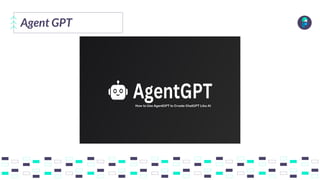 Agent GPT
 