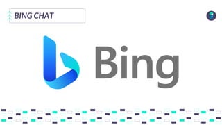 BING CHAT
 
