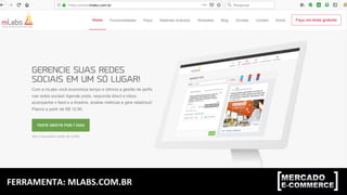 FERRAMENTA:	MLABS.COM.BR	
 