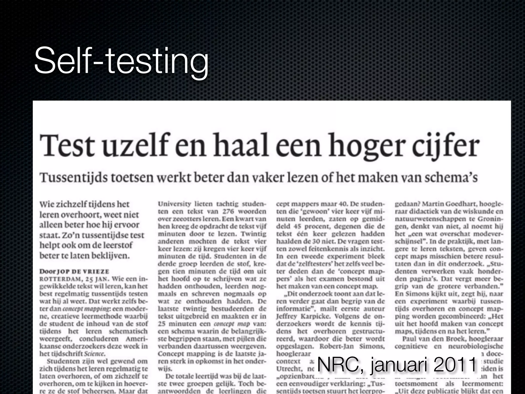 Self-testing
NRC, januari 2011
 