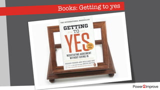 Books: Getting to yes
 