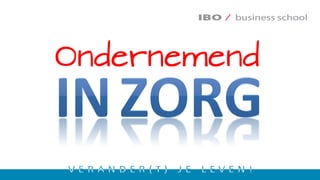 Ondernemend
 