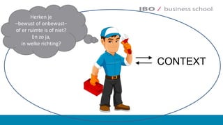 VISIE	
2025
HIER	
&	NU
Herken	je	
–bewust	of	onbewust–
of	er	ruimte	is	of	niet?	
En	zo	ja,	
in	welke	richting?
CONTEXT
 