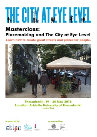 Masterclass // Placemaking & The City at Eye Level // Thessaloniki