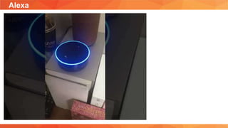Alexa
 