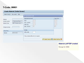 T-Code: MM01
 