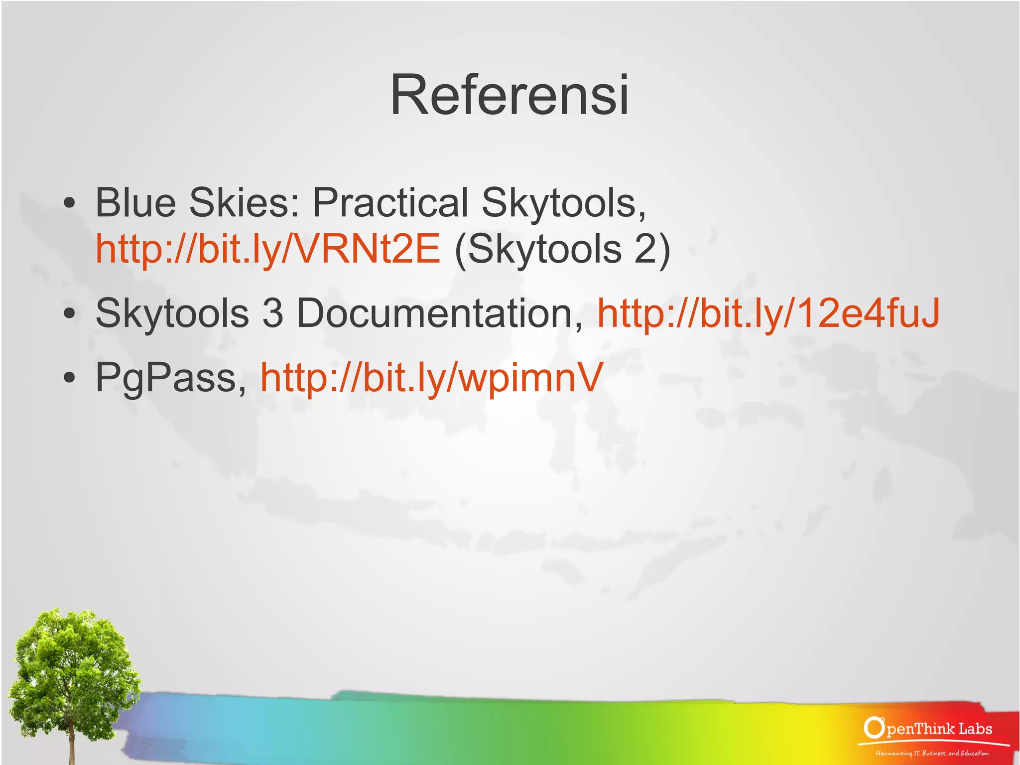 Menjalankan worker daemon pada root node londiste3 -d conf/db_portal.ini worker 