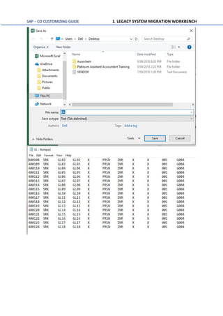 SAP – CO CUSTOMIZING GUIDE 1. LEGACY SYSTEM MIGRATION WORKBENCH
 
