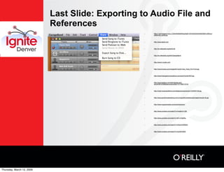 Last Slide: Exporting to Audio File and
                           References
                                            ...