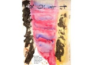 May Haddad
Red beach- Akrotiri
Santorini, June 2015
Collage, glued sand
and water colors
38 x 28 cm
 