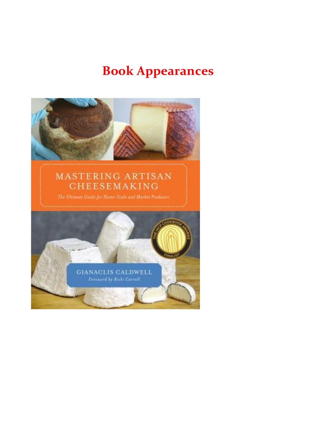 Mastering Artisan Cheesemaking: The Ultimate Guide for Home-Scale and 