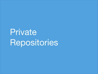 Private

Repositories

 
