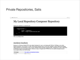 Private Repositories, Satis

 