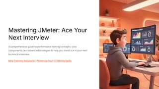 Mastering-JMeter-Ace-Your-Next-Interview | PDF