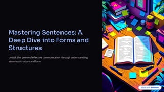 Mastering Sentence Forms and Structures for Effective Communication | PDF