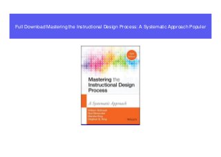 Full Download Mastering the Instructional Design Process: A Systematic Approach Populer
 