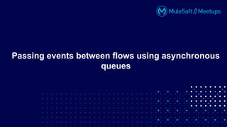 Mastering Asynchronous Communication with Queues.pptx