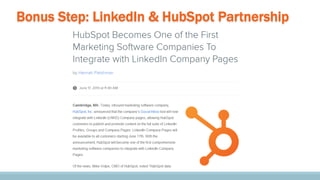 Bonus Step: LinkedIn & HubSpot Partnership

 