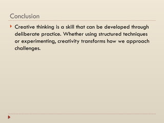 Mastering Creative Thinking: Techniques, Skills, and Why It’s in High ...