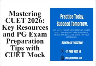 Mastering CUET 2026 Key Resources and PG Exam Preparation Tips with ...