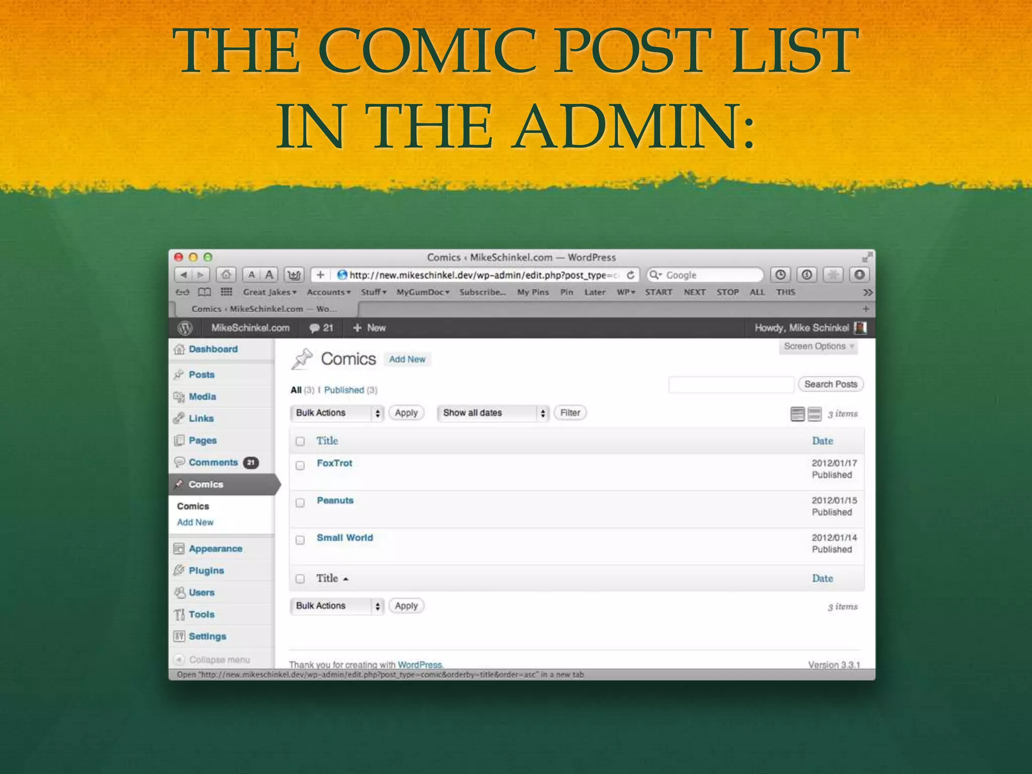 THE COMIC POST LIST
  IN THE ADMIN:
 