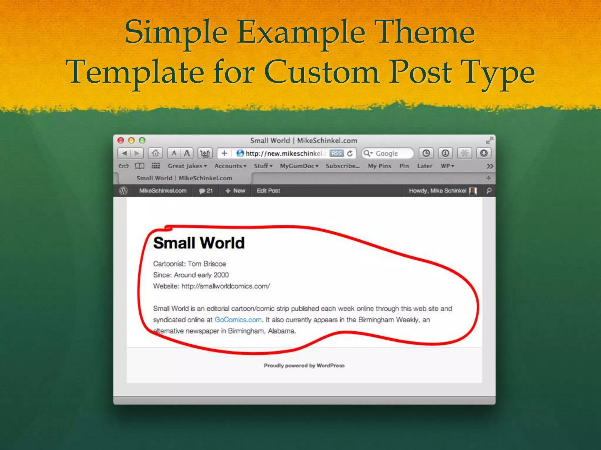 Simple Example Theme
Template for Custom Post Type
 