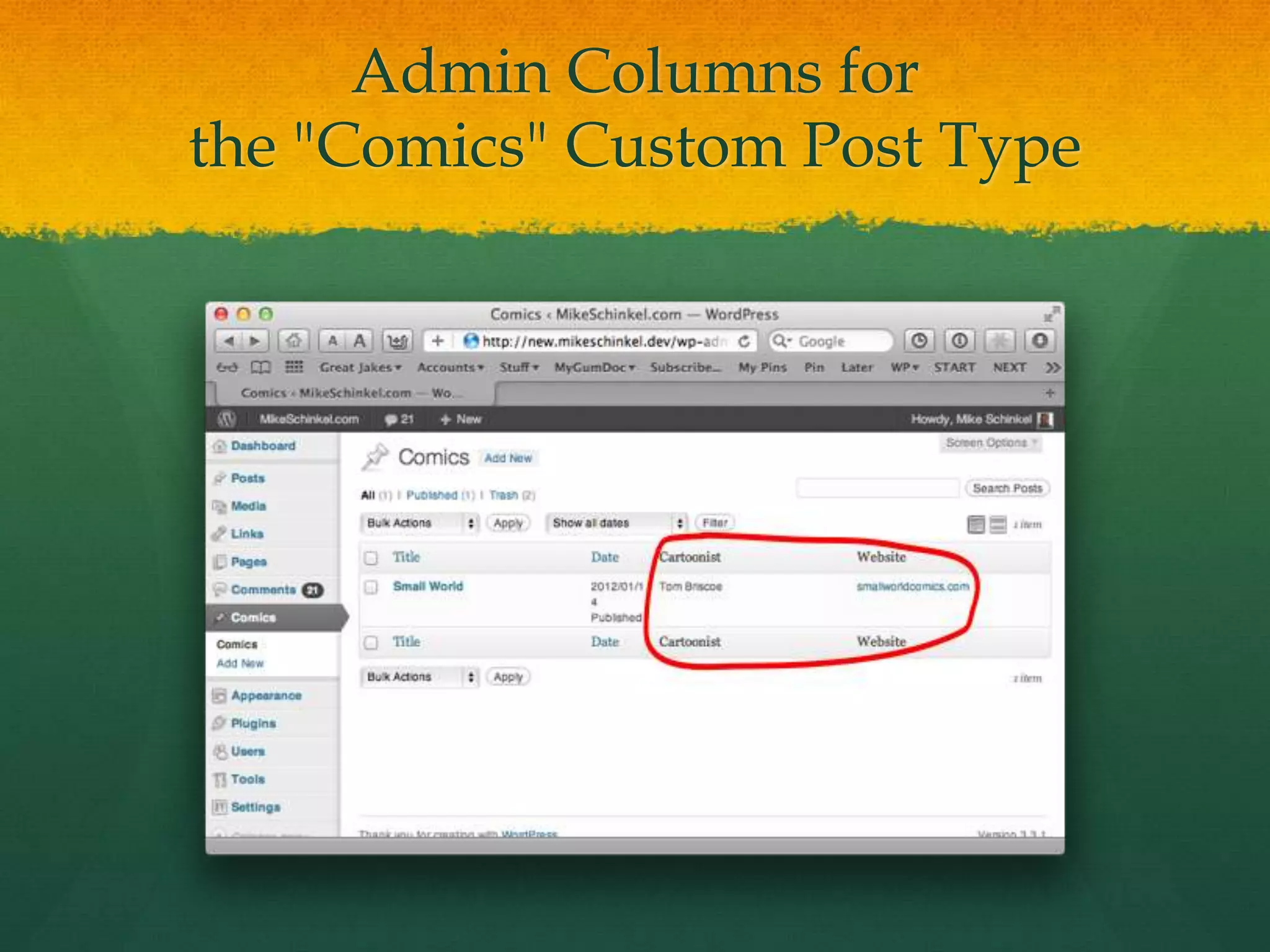 Admin Columns for
the "Comics" Custom Post Type
 